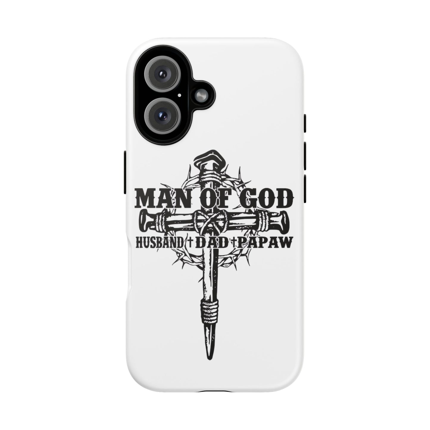 Man of God Tough Phone Case - Perfect Gift for Dads, Husbands & Papa, Faith-Inspired Accessory, Protective Cover for Men, Christian [...]